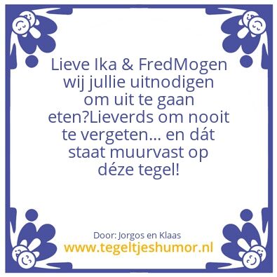 Tegeltje: Een etentje die jullie verdien