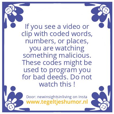 Tegeltje: Do not watch this !