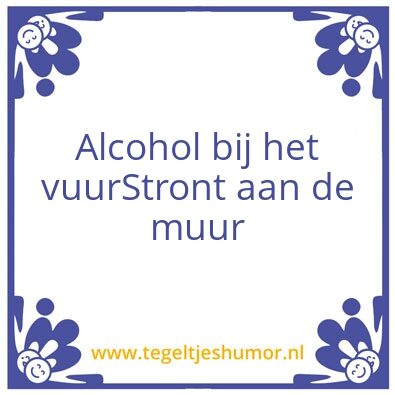 Tegeltje: Alcohol