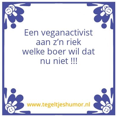Tegeltje: Boer is troef.
