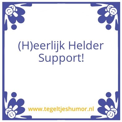 Tegeltje: Slogan Support