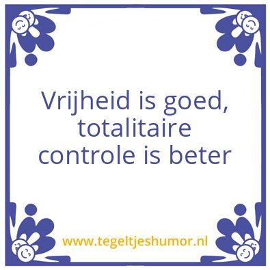 Tegeltje: Vrijheid -controle