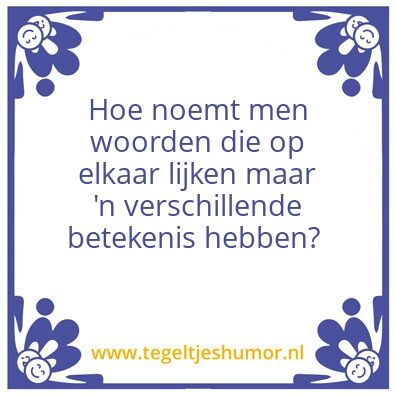 Tegeltje: Vervelend