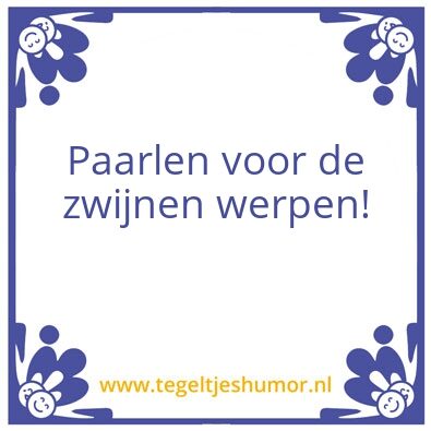 Tegeltje: Paarlen