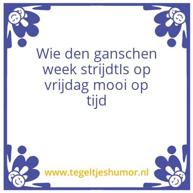 Tegeltje: Strijden 2