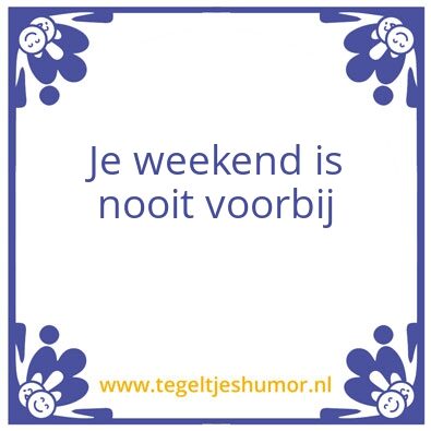 Tegeltje: Wijsheden van EX
