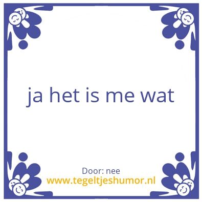 Tegeltje: ja