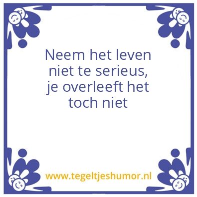 Tegeltje: Het leven