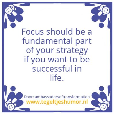 Tegeltje: Focus