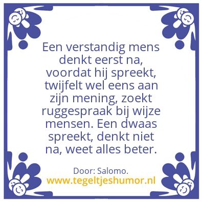 Tegeltje: Een verstandig mens â€¦.