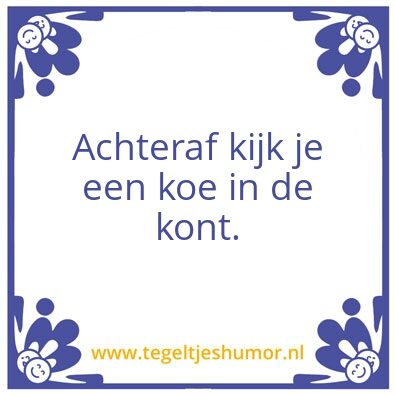 Tegeltje: Achteraf