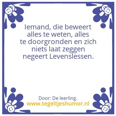 Tegeltje: Levenslessen.