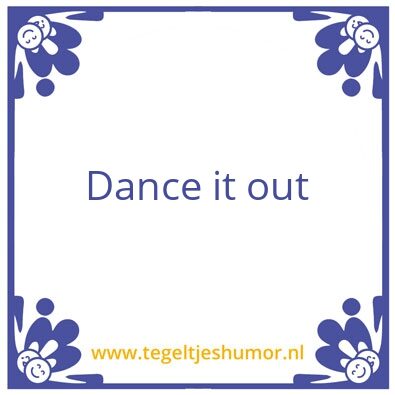 Tegeltje: Dance