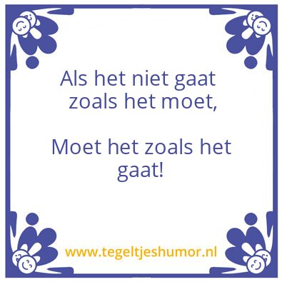 Tegeltje: niet gaat
