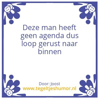 Tegeltje: Agenda
