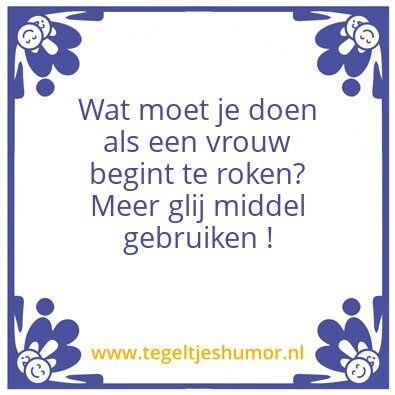 Tegeltje: Vrouw begint te roken
