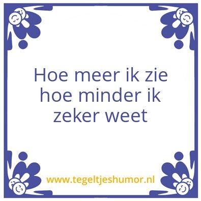 Tegeltje: Weten