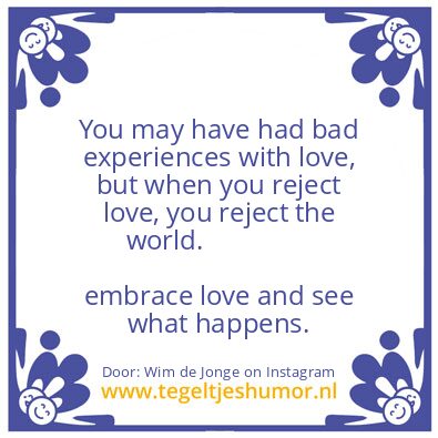 Tegeltje: bad experiences with love