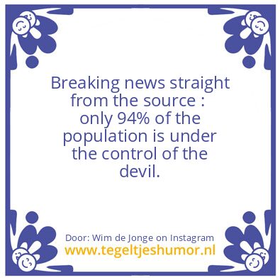 Tegeltje: Breaking news …