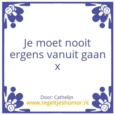 Tegeltje: Wijze woorden