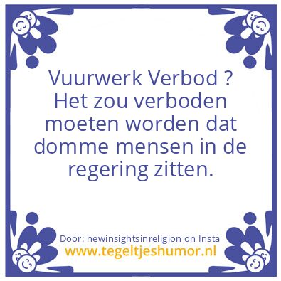 Tegeltje: Vuurwerk Verbod ?