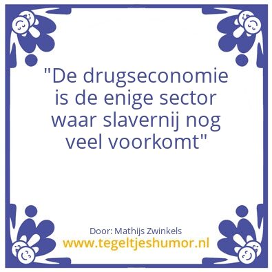 Tegeltje: Drugs en slavernij