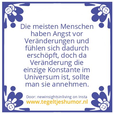 Tegeltje: Change.
