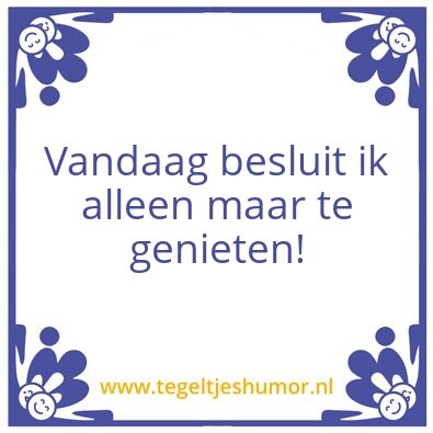 Tegeltje: Vandaah