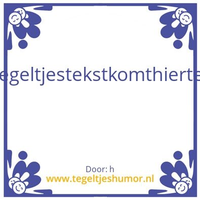 Tegeltje: lang
