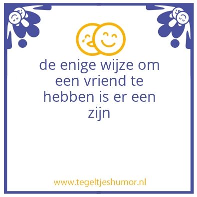Tegeltje: vrienden