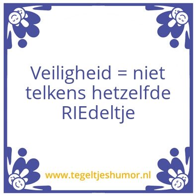 Tegeltje: Riedeltje