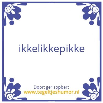 Tegeltje: ikbeneenman