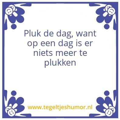 Tegeltje: …