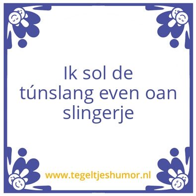 Tegeltje: Uitspraak