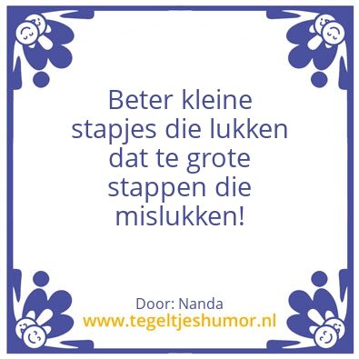 Tegeltje: Spreuk