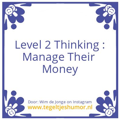 Tegeltje: Level 2 Thinking