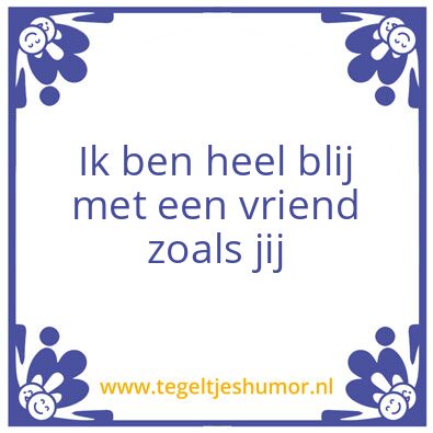 Tegeltje: Een mooi mens