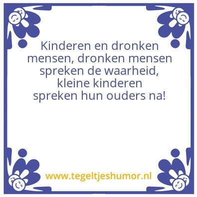 Tegeltje: De waarheid