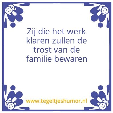 Tegeltje: Trots van de Familie