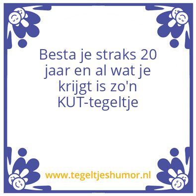 Tegeltje: flauw grapje