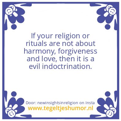 Tegeltje: TRUTH IS THE BASE OF CREATION.