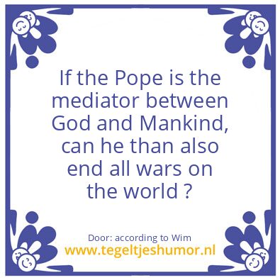 Tegeltje: The New Pope ..