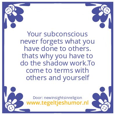 Tegeltje: your body.