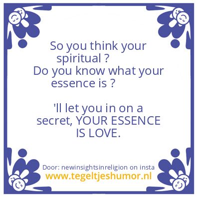 Tegeltje: your spiritual ?
