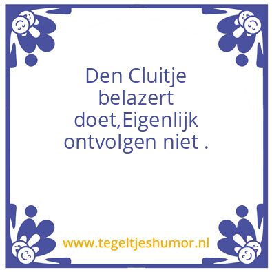 Tegeltje: Cluitjes