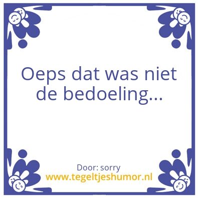 Tegeltje: Oeps