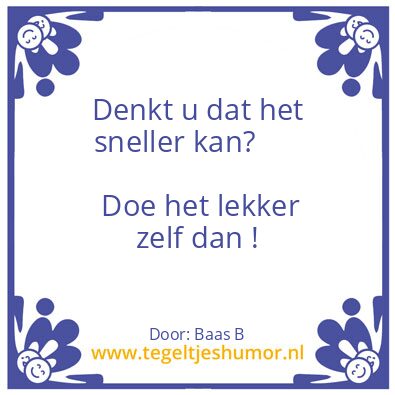 Tegeltje: ff wachten