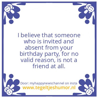 Tegeltje: Seek for better Friends !