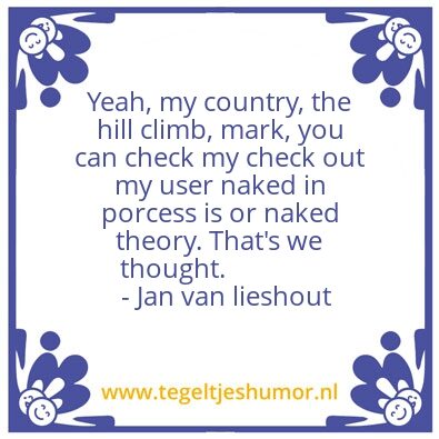 Tegeltje: Jan van Lieshout