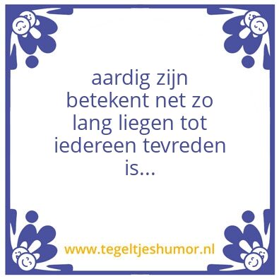 Tegeltje: aardig